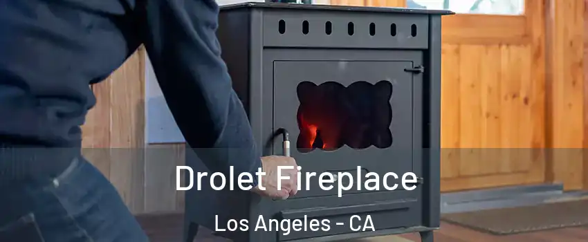  Drolet Fireplace Los Angeles - CA