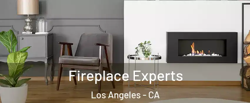  Fireplace Experts Los Angeles - CA