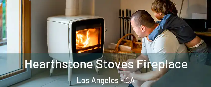  Hearthstone Stoves Fireplace Los Angeles - CA